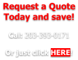 Request a Quote Today and save!  Cal: 203-393-0171  Or just click HERE!